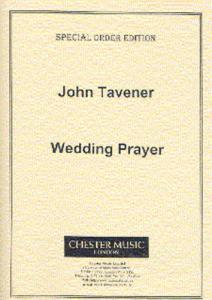 John Tavener: Wedding Prayer