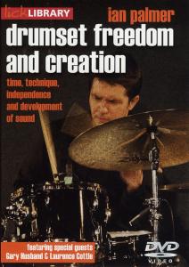 Lick Library: Drumset Freedom and Creation - Ian Palmer