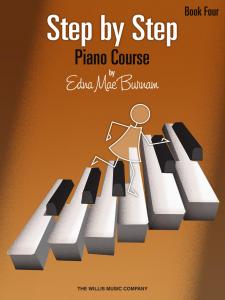 Edna Mae Burnam: Step by Step Piano Course - Book 4