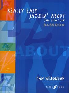 Pamela Wedgwood: Really Easy Jazzin' About (Bassoon)