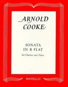 Arnold Cooke: Sonata In B Flat For Clarinet And Piano