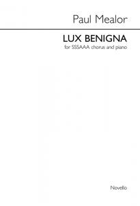 Paul Mealor: Lux Benigna