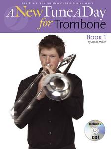 A New Tune A Day: Trombone (Bass Clef) - Book 1 (CD Edition)