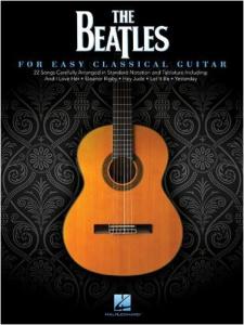 The Beatles: For Easy Classical Guitar