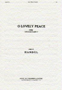 Handel: O Lovely Peace (From 'Judas Maccabaeus')