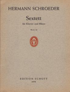Hermann Schroeder: Sextett