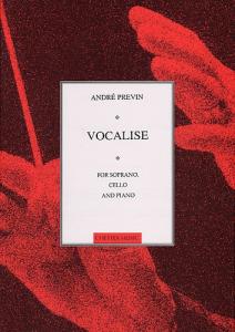 Andre Previn: Vocalise For Soprano, Cello And Piano