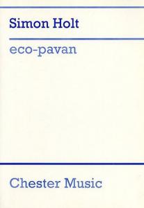 Simon Holt: Eco-Pavan (Study Score)