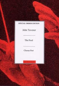John Tavener: The Fool (Chorus Part)