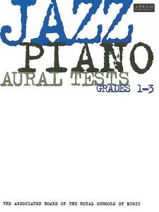 ABRSM Jazz Piano: Aural Tests Grades 1-3