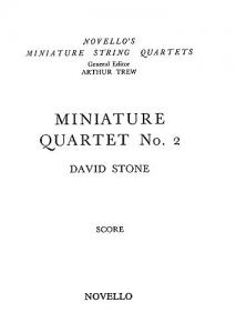 David Stone: Miniature Quartet No.2 Score