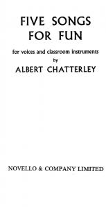 Albert Chatterley: Five Songs For Fun