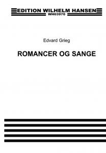 Edvard Grieg: Romancer Og Sange - Bind. 2