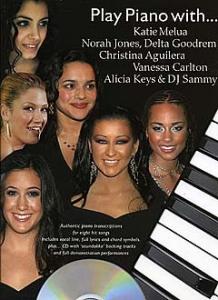 Play Piano With... Katie Melua, Norah Jones, Delta Goodrem, Christina Aguilera,