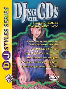 DJing With CDs: Featuring DJ Gerald 'World-Wide' Webb (DVD)