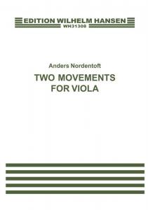 Anders Nordentoft: Two Movements For Viola