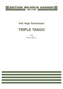 Karl Aage Rasmussen: Triple Tango (Piano)
