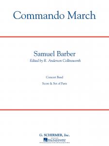 Samuel Barber: Commando March Sc/Pts (Critical Edition With Full Score)