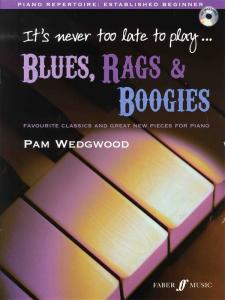 It's Never Too Late To Play: Blues, Rangs And Boogies