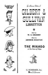 Gilbert And Sullivan: The Mikado (Libretto)