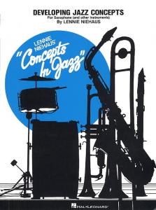 Niehaus: Developing Jazz Concepts For Saxophone