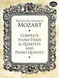W.A. Mozart: Complete Piano Trios and Quartets and Piano Quintet