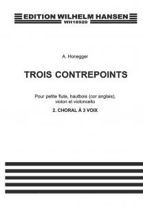 Arthur Honegger: Trois Contrepoints No. 2 'Choral A Trois Voix' (Parts)