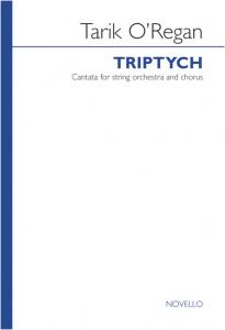 Tarik O'Regan: Triptych (Vocal Score)
