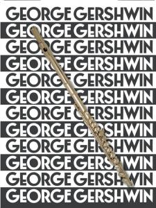 The Music Of George Gershwin For Flute