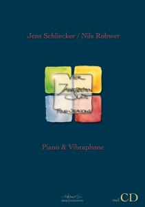 Jens Schliecker/Nils Rohwer: Four Seasons Suite - Vibraphone/Piano