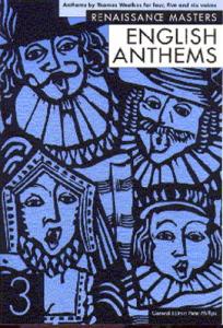 Weelkes: English Anthems