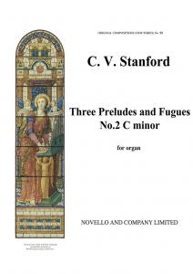 Charles Villiers Stanford: Prelude And Fugue No.2 In C Minor (From Op.193)