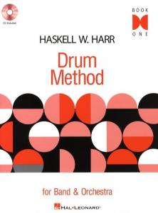 Haskell W. Harr: Drum Method For Band And Orchestra - Book 1 (Book/CD)