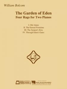 William Bolcom: The Garden Of Eden - Four Rags For Two Pianos