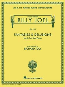 Billy Joel: Fantasies And Delusions (Op.1-10)