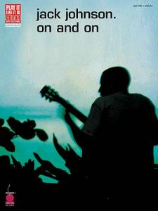 Play It Like It Is Guitar: Jack Johnson - On And On