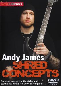 Lick Library: Shred Concepts By Andy James
