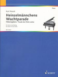 Kurt Noack: Heinzelmännchens Wachtparade, op. 5