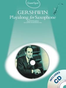 Guest Spot: George Gershwin Playalong For Saxophone