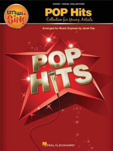 Let's All Sing Pop Hits - Collection for Young Voices (Piano/Vocal Collection)