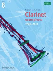 ABRSM Clarinet Examination Pieces: Grade 8 (2008-2013) - 3 CDs