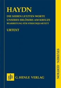 Joseph Haydn: Die Sieben Letzten Worte Unseres Erlösers Am Kreuze (The Seven Las