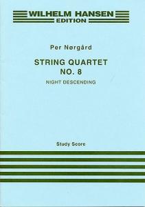 Per Nørgård: String Quartet No.8 'Night Descending' (Study Score)