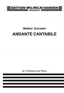 Walter Schroder: Andante Cantabile (Trombone And Piano)