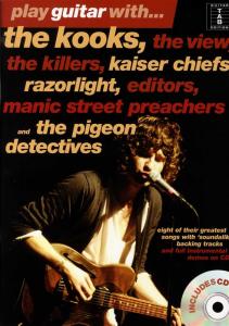 Play Guitar With... The Kooks, The View, The Killers, Kaiser Chiefs, Razorlight,