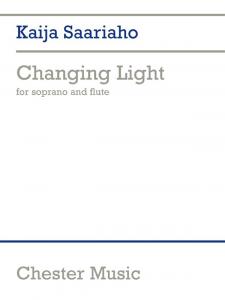 Kaija Saariaho: Changing Light (Soprano/Flute)