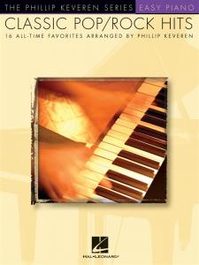 Phillip Keveren: Classic Pop Rock Hits Easy Piano
