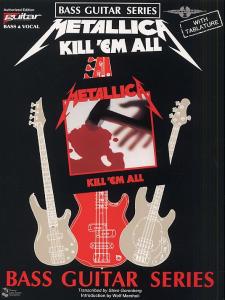 Play It Like It Is Bass: Metallica - Kill 'Em All