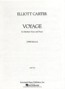 Elliott Carter: Voyage (Medium Voice)