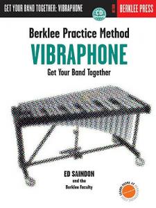 Berklee Practice Method: Get Your Band Together Vibraphone